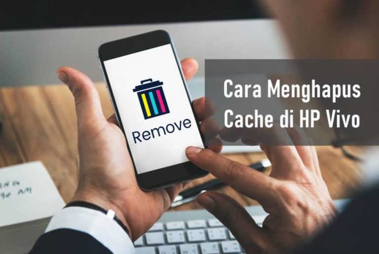 Cara Menghapus Cache di HP Vivo