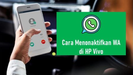 Cara Menonaktifkan WA di HP Vivo