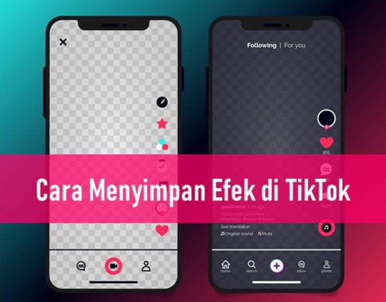 Cara Menyimpan Efek di TikTok