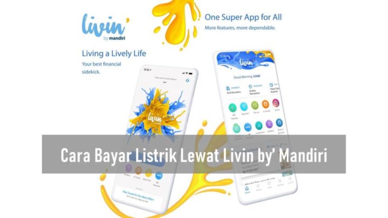 Cara Bayar Listrik Lewat Livin by’ Mandiri