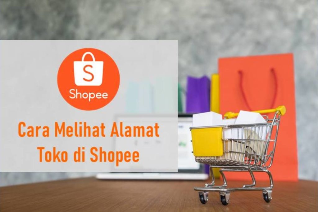 Cara Melihat Alamat Toko di Shopee