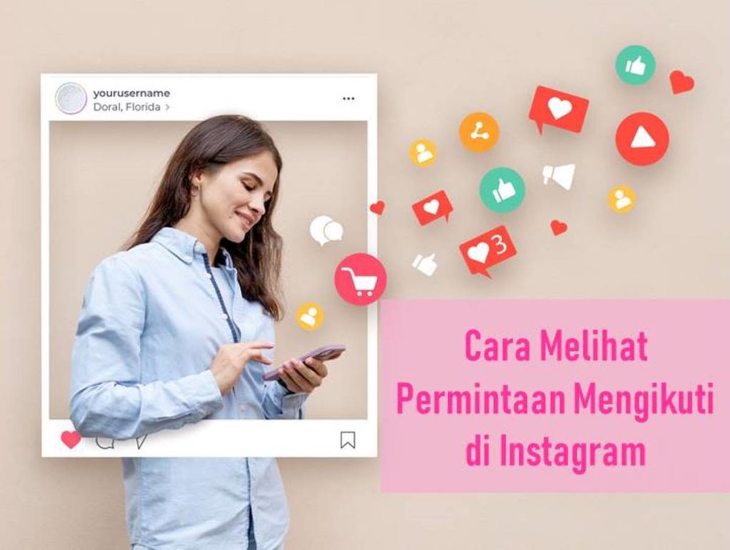 Cara Melihat Permintaan Mengikuti di Instagram