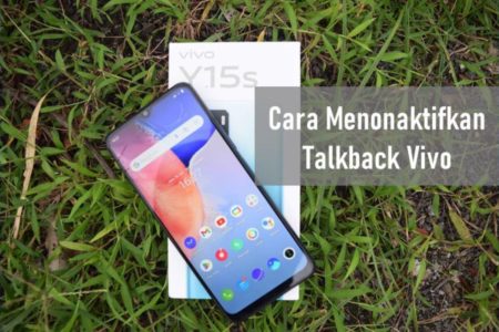 Cara Mematikan Talkback Vivo