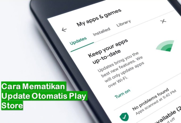 Cara Mematikan Update Otomatis Play Store