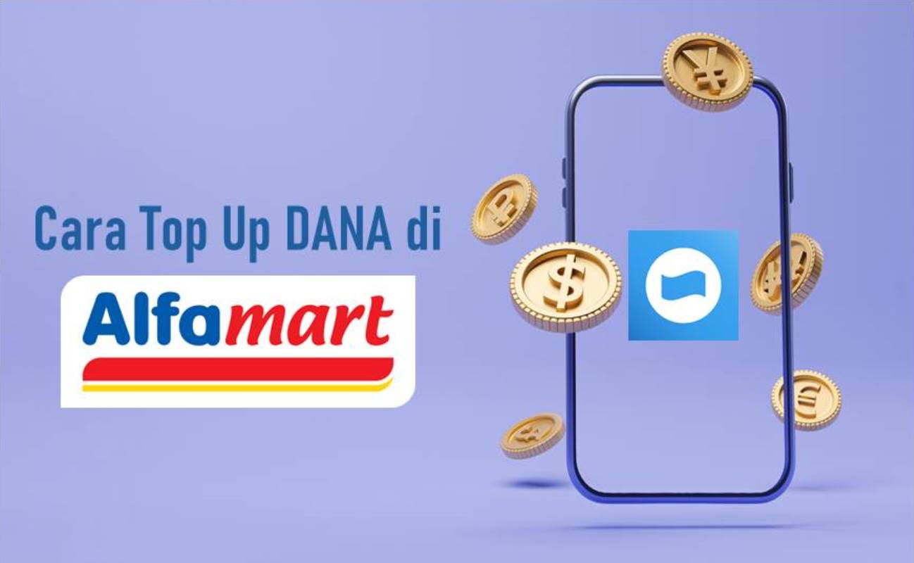 Cara Top Up DANA di Alfamart