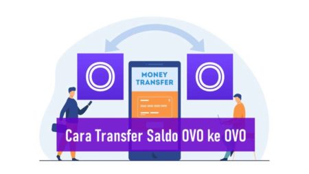 Cara Transfer Saldo OVO ke OVO