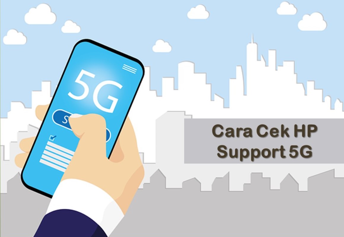 Cara Cek HP Support 5G