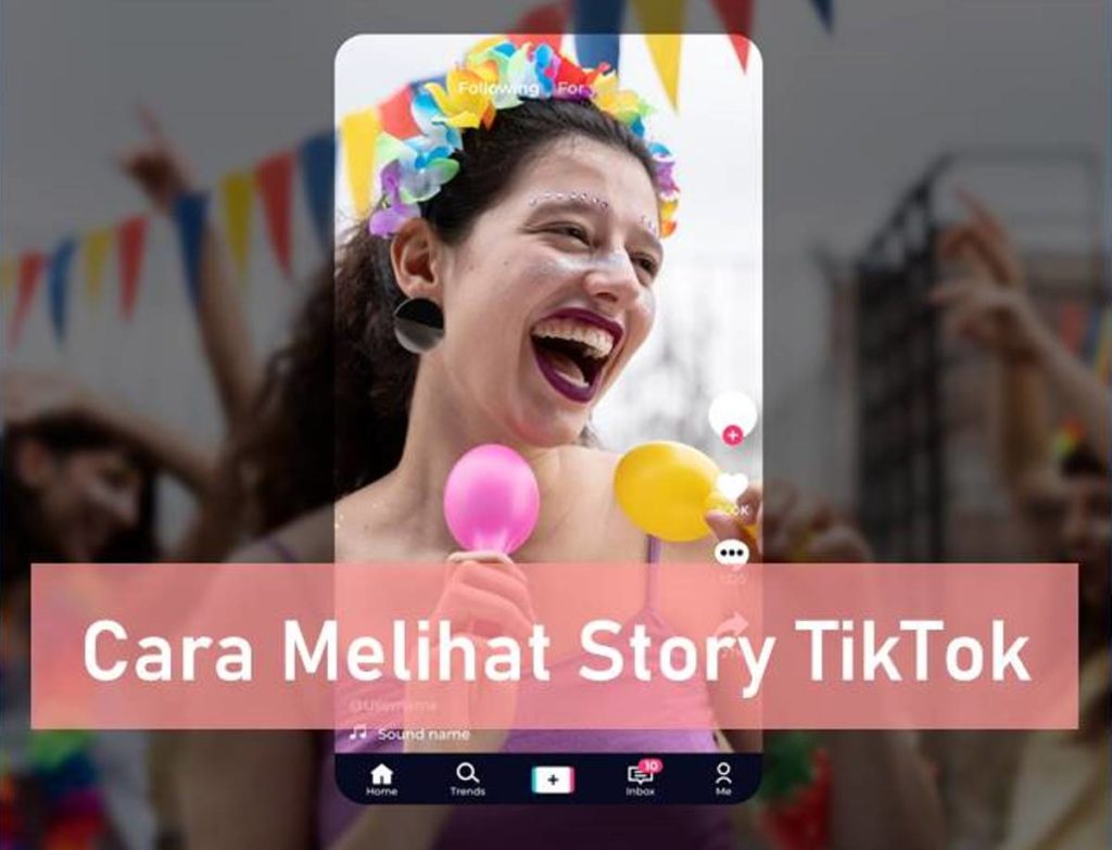 Cara Melihat Story TikTok