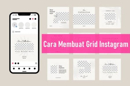 Cara Membuat Grid Instagram