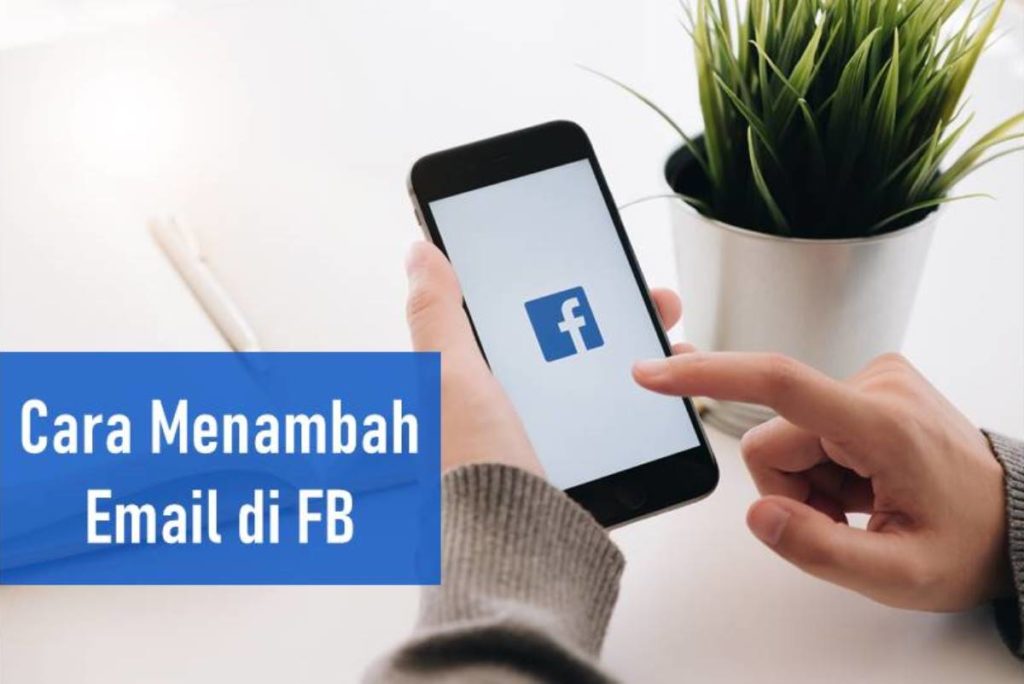 Cara Menambah Email di FB