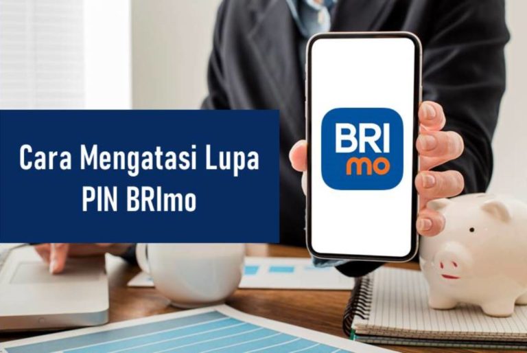 Cara Mengatasi Lupa PIN BRImo