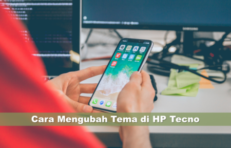 Cara Mengubah Tema di HP Tecno
