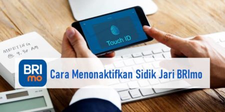 Cara Menonaktifkan Sidik Jari BRImo