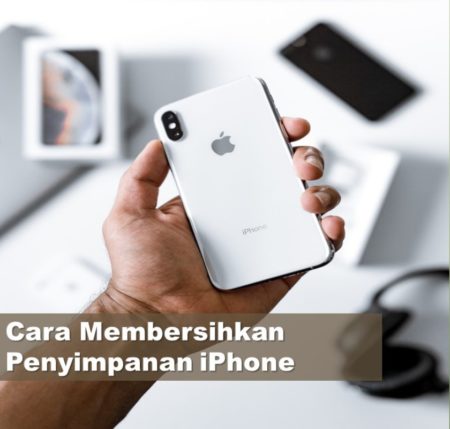 Cara Membersihkan Penyimpanan iPhone