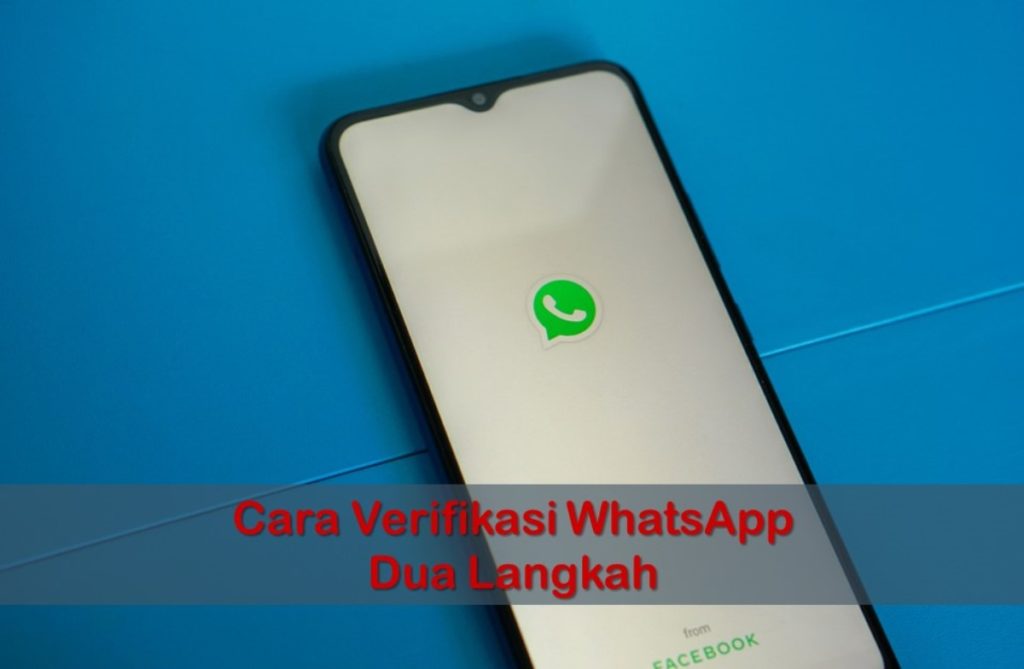 Cara Verifikasi WhatsApp Dua Langkah
