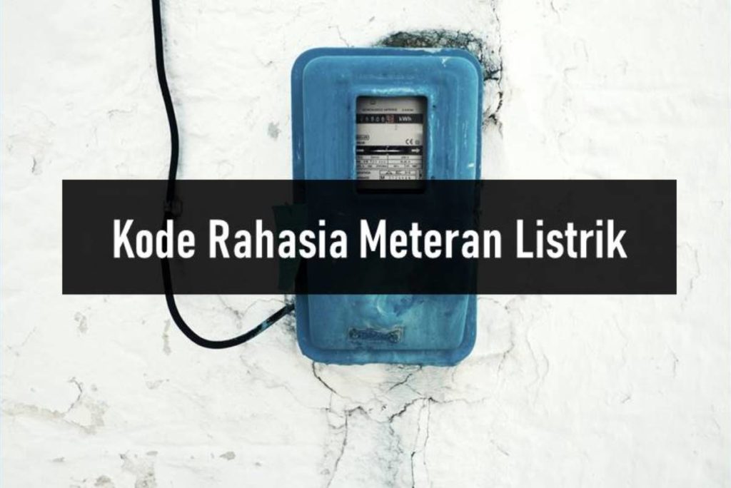 Kode Rahasia Meteran Listrik