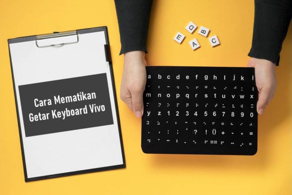 Cara Mematikan Getar Keyboard Vivo