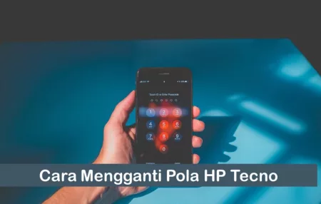 Cara Mengganti Pola HP Tecno