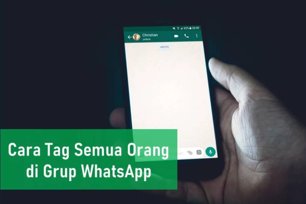 Cara Tag Semua Orang di Grup WhatsApp