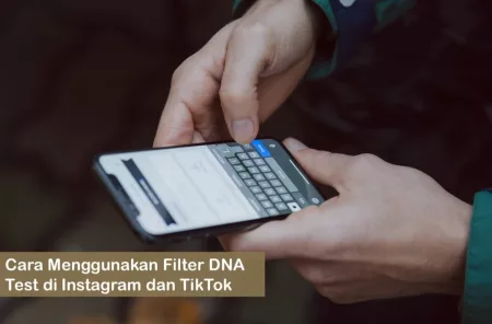 Cara Menggunakan Filter DNA Test