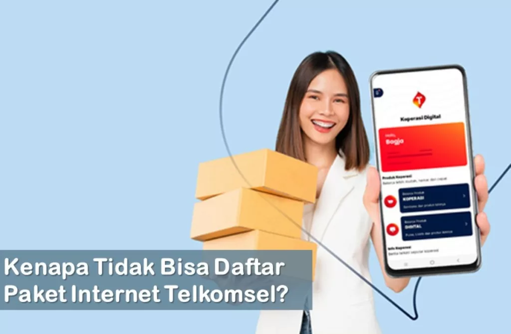 Kenapa Tidak Bisa Daftar Paket Internet Telkomsel